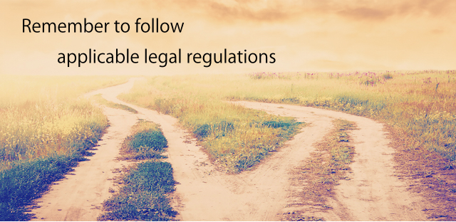 remember to follow legal regulations