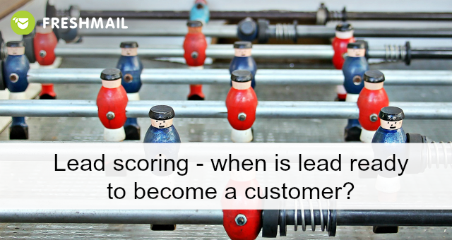 lead-scoring-when-is-lead-ready-to-be-a-customer