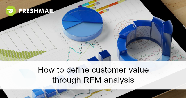 how-to-define-customer-value-through-rfm-analysis